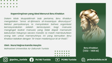 Kepemimpinan yang Ideal Menurut Ibnu Khaldun